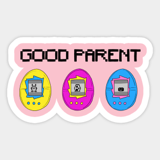 Good Parent Sticker